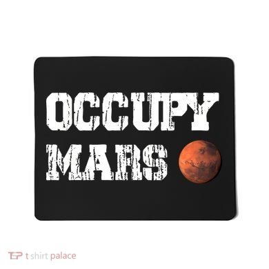 Occupy Mars Elon Musk SpaceX Project Gift Ideas Occupy Mars Trending Mousepad