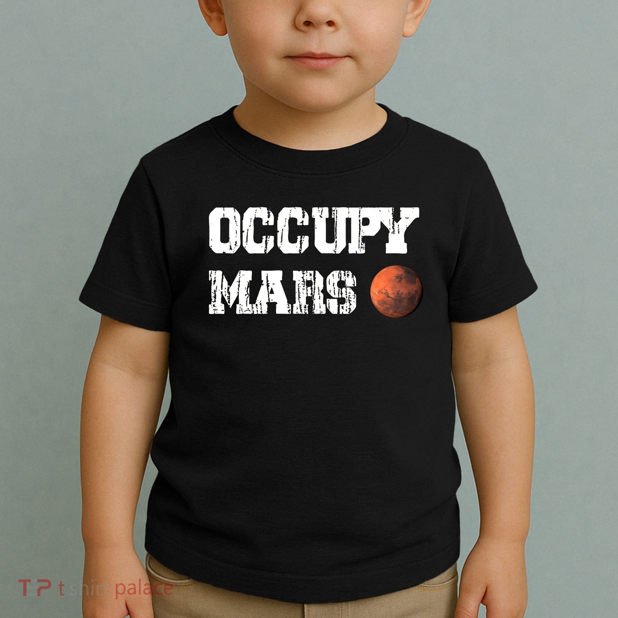 Occupy Mars Elon Musk SpaceX Project Gift Ideas Occupy Mars Trending Toddler T-Shirt