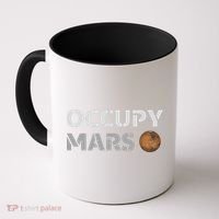Occupy Mars Funny Occupy Mars Coffee Mug thumb 0