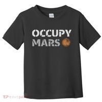 Occupy Mars Funny Occupy Mars Toddler T-Shirt thumb 0