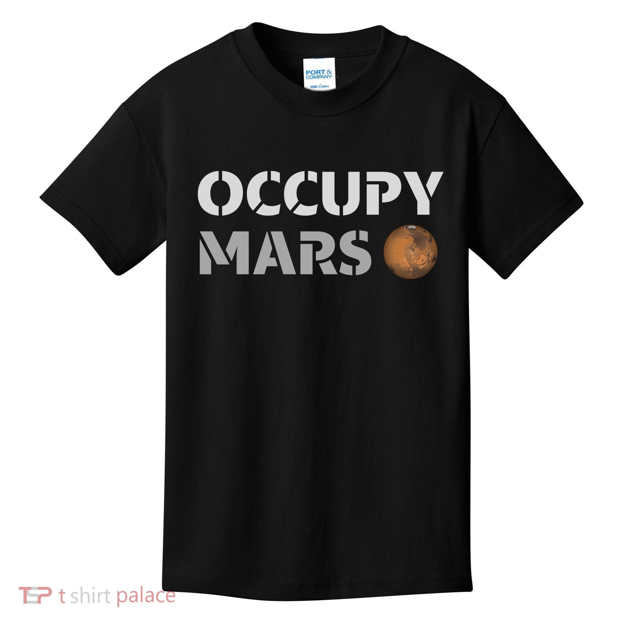Occupy Mars Funny Occupy Mars Kids T-Shirt