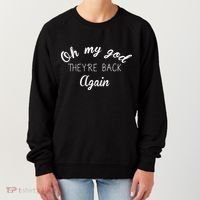 OMG They're Back Again Classic Music Band Women's Sweatshirt thumb 0