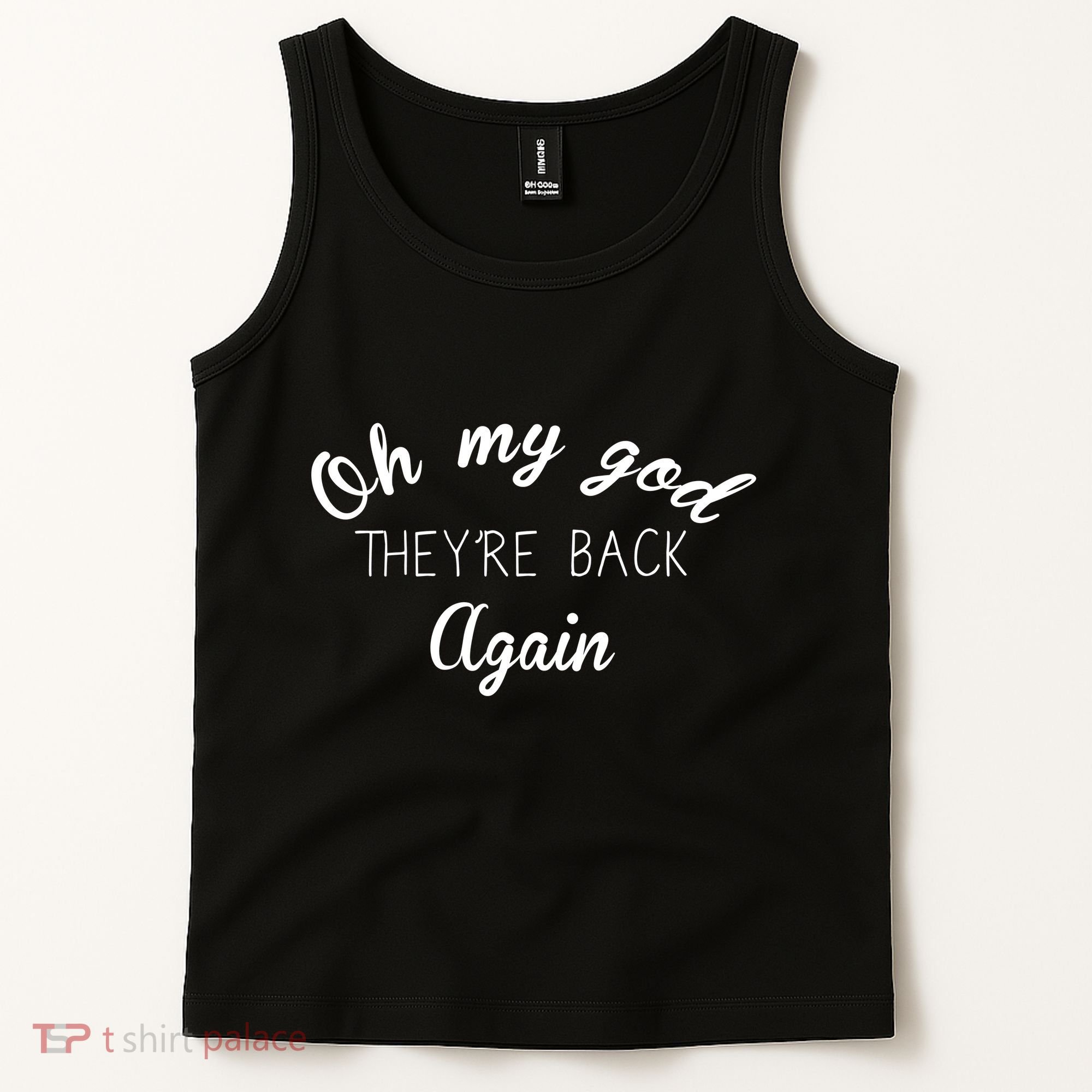OMG They're Back Again Classic Music Band Tank Top