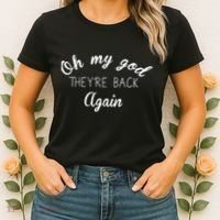 OMG They're Back Again Classic Music Band Women's T-Shirt thumb 2