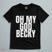 Oh My God Becky 80S 90S T-Shirt thumb 5
