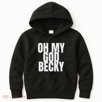 Oh My God Becky 80S 90S Kids Hoodie thumb 0