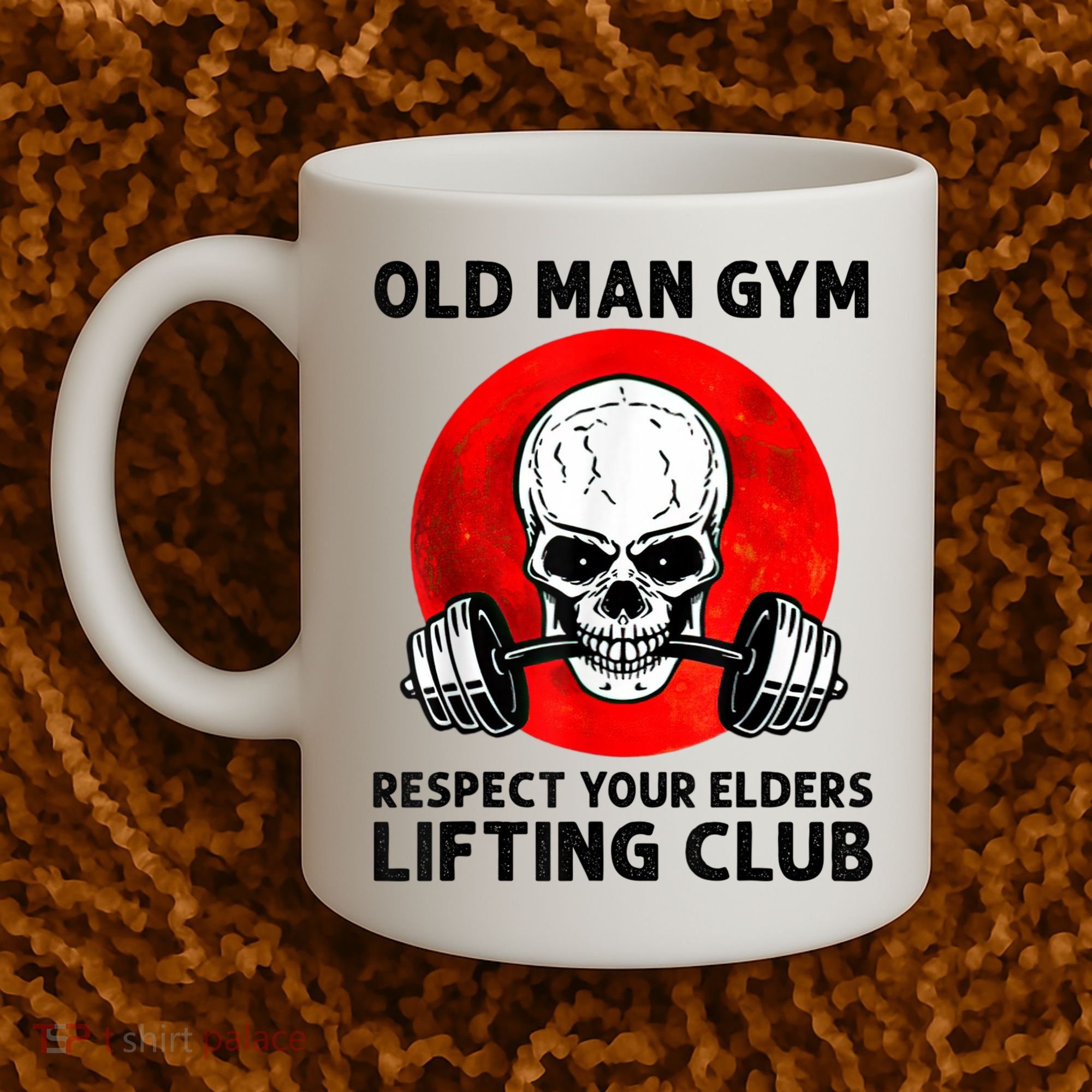 Old Man Gym Respect Your Elders Lifting Clubs Weightlifting Coffee Mug