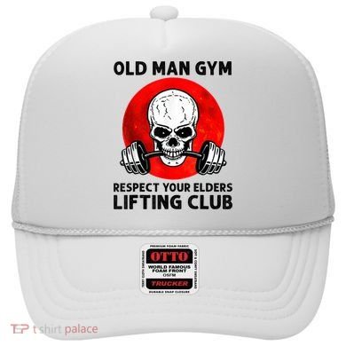 Old Man Gym Respect Your Elders Lifting Clubs Weightlifting Hat