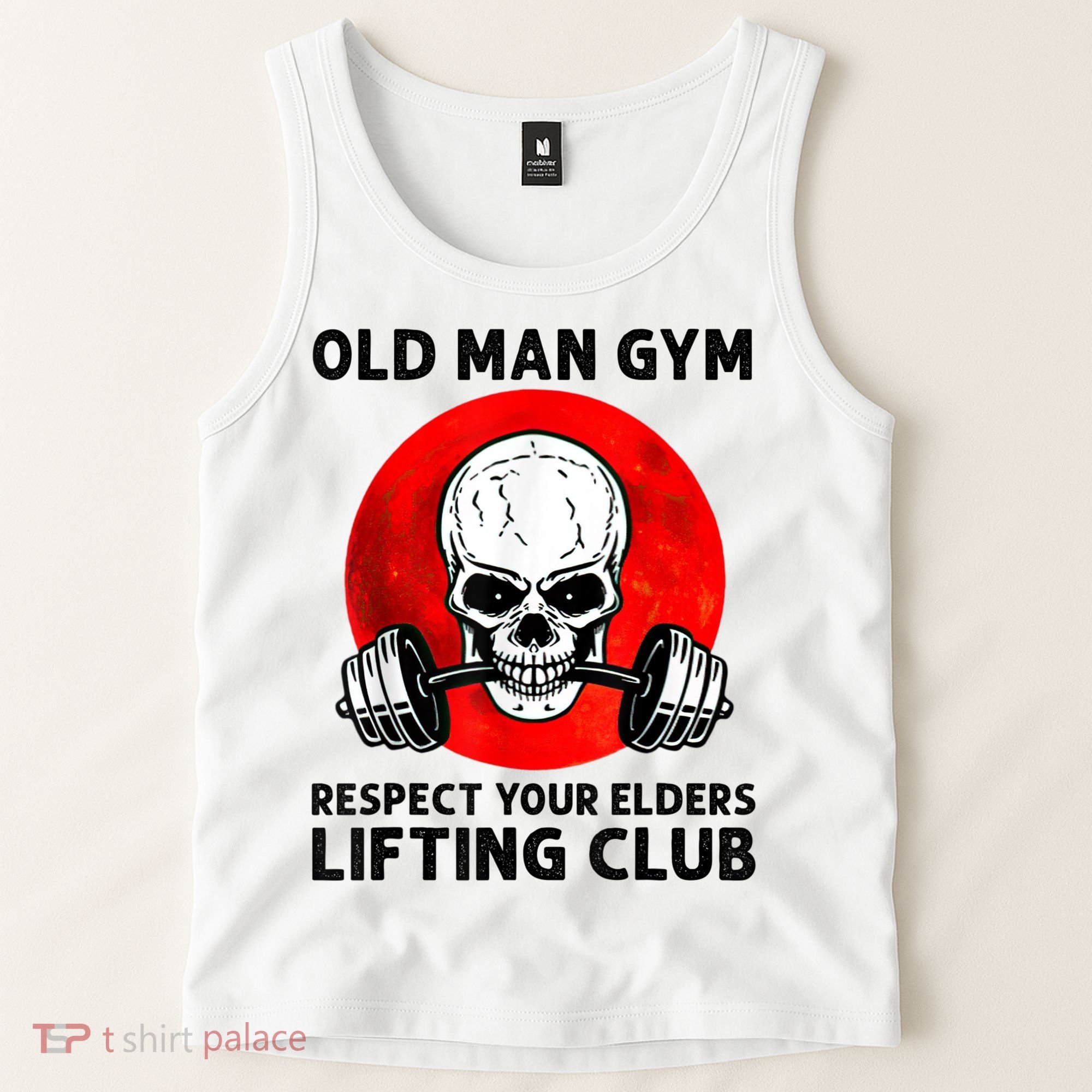 Old Man Gym Respect Your Elders Lifting Clubs Weightlifting Tank Top