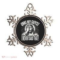 Omg My Guys Funny Jesus Meme Omg My Guys! I Never Said That Ornament thumb 0