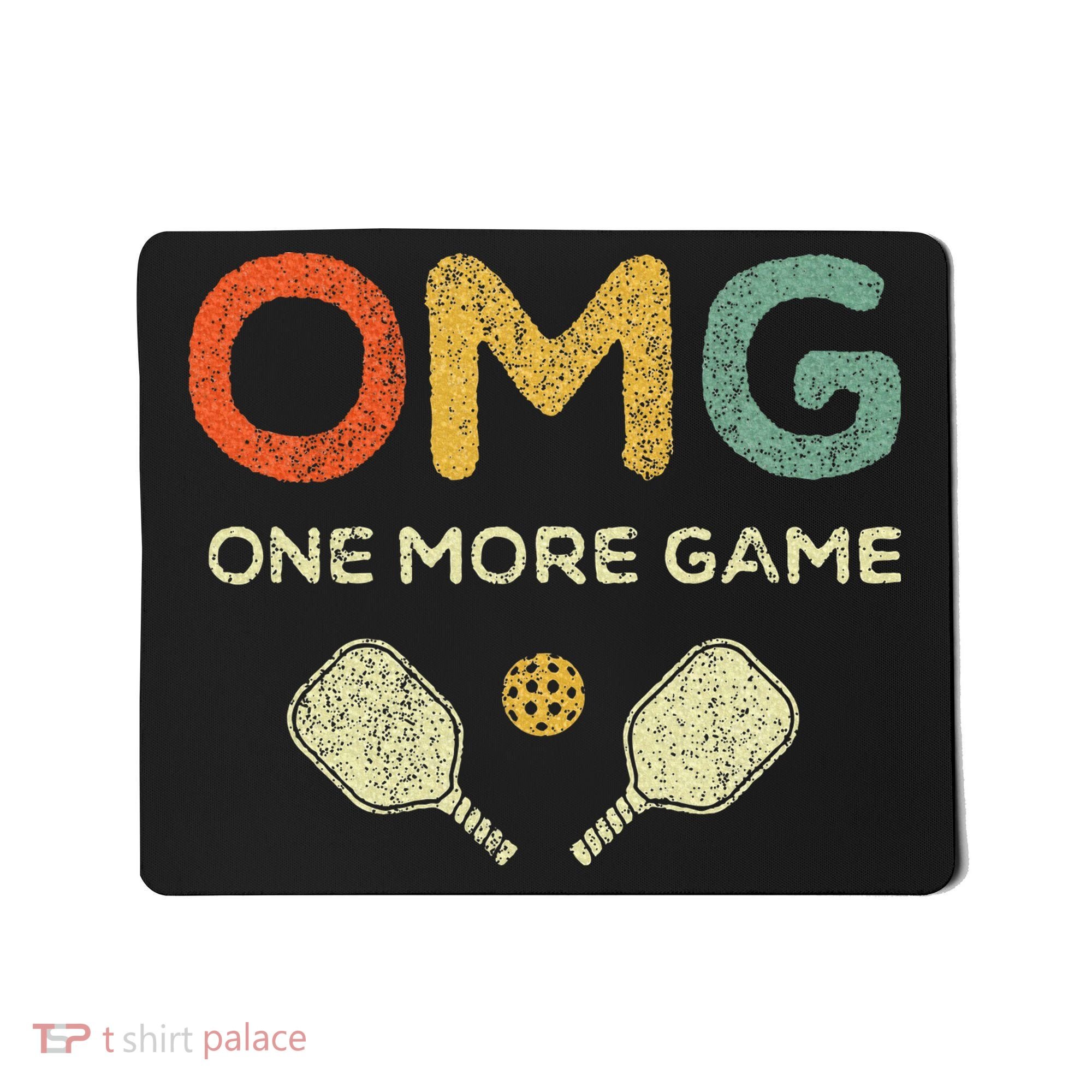 One More Game Omg Retro Funny Pickleball Lover Pickle Ball Mousepad