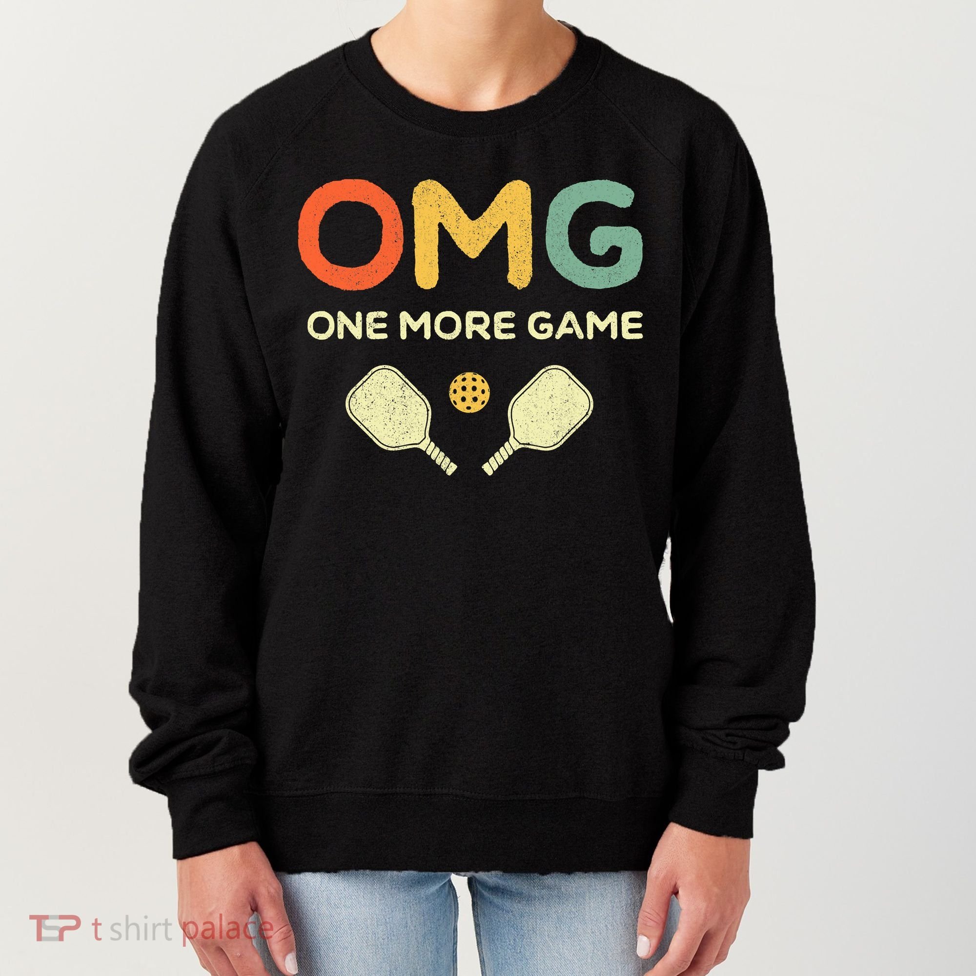 One More Game OMG Retro Funny Pickleball Lover Pickle Ball Women's Sweatshirt
