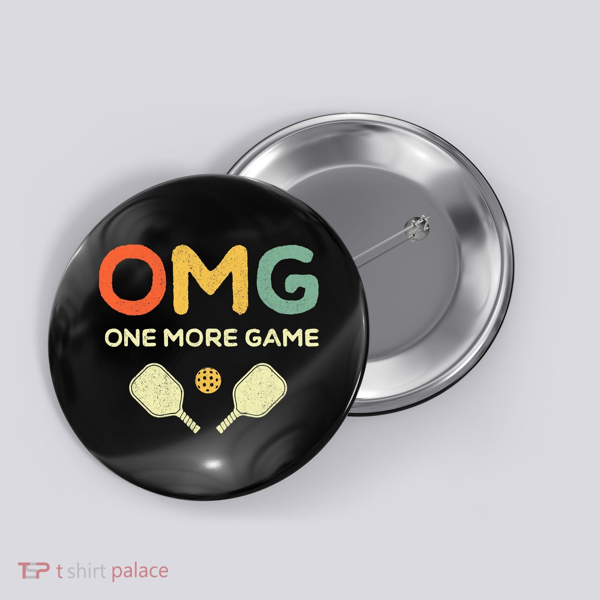One More Game OMG Retro Funny Pickleball Lover Pickle Ball Button