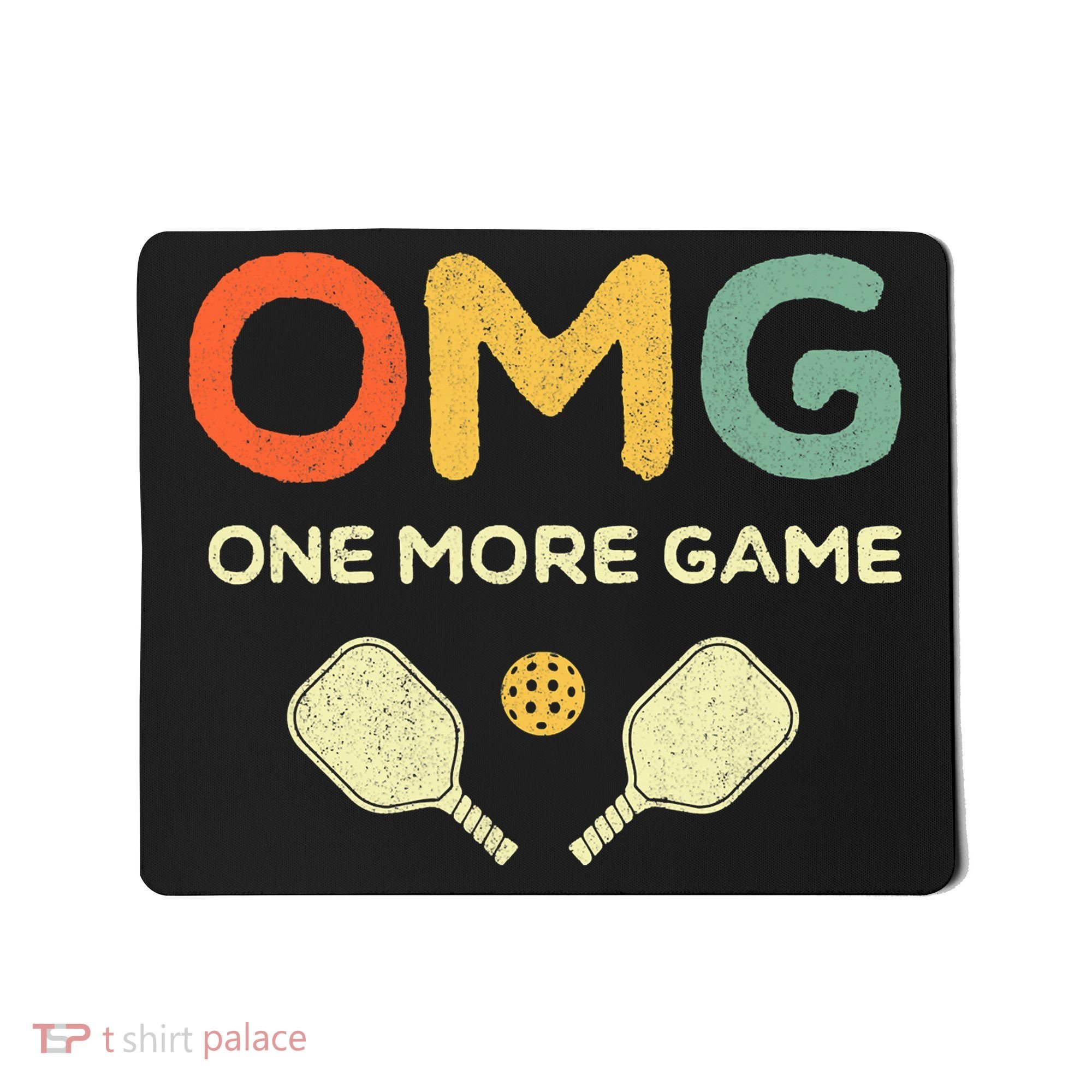 One More Game OMG Retro Funny Pickleball Lover Pickle Ball Mousepad