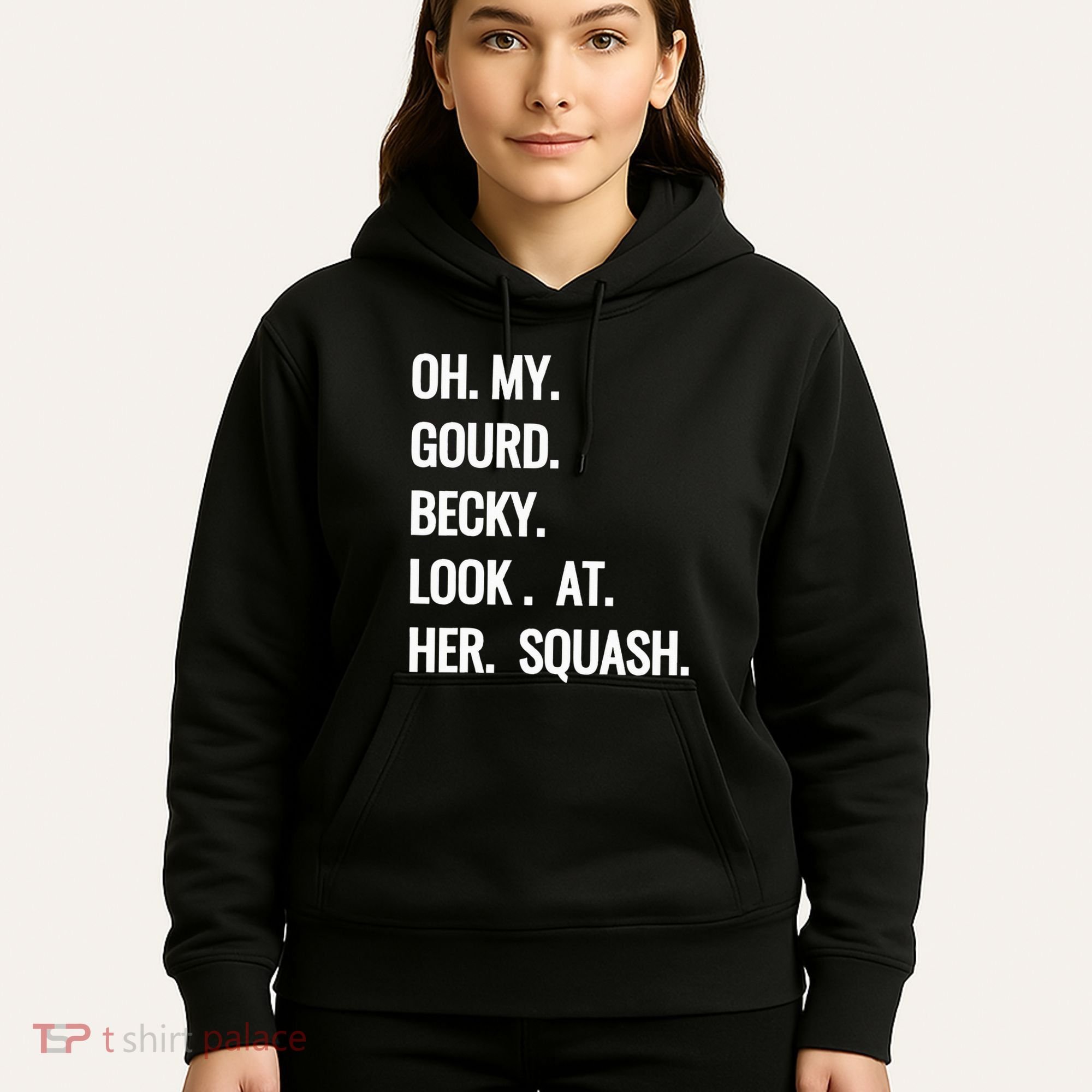 Oh My Gourd Becky Look At Her Squash Funny Fall Puns Memes Hoodie