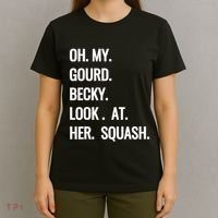 Oh My Gourd Becky Look At Her Squash Funny Fall Puns Memes T-Shirt thumb 4