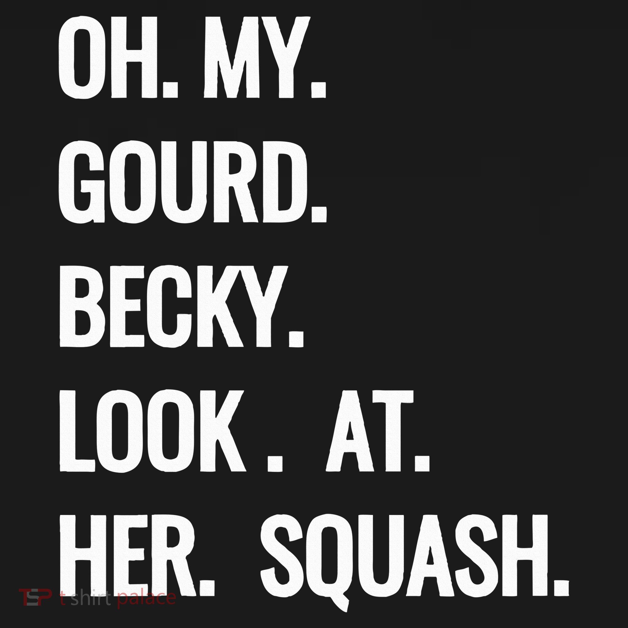 Oh My Gourd Becky Look At Her Squash Funny Fall Puns Memes Mousepad