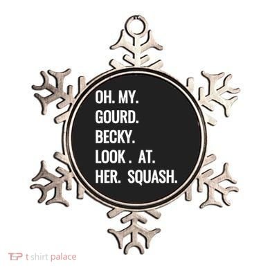 Oh My Gourd Becky Look At Her Squash Funny Fall Puns Memes Ornament