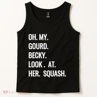 Oh My Gourd Becky Look At Her Squash Funny Fall Puns Memes Tank Top thumb 2