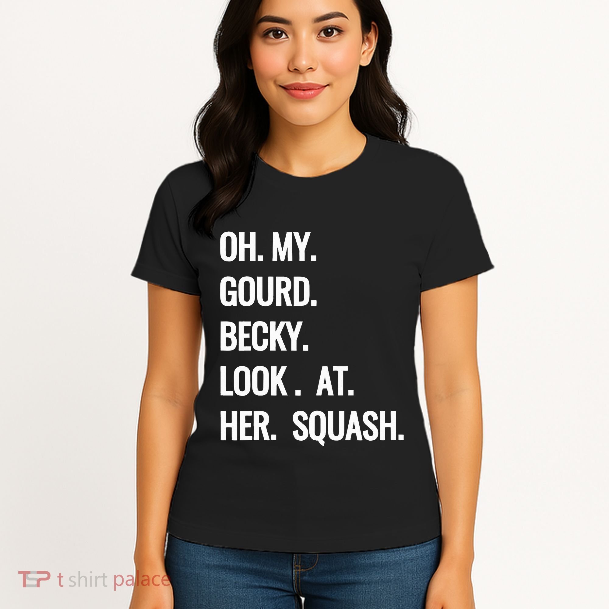 Oh My Gourd Becky Look At Her Squash Funny Fall Puns Memes Women's T-Shirt