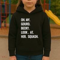 Oh My Gourd Becky Look At Her Squash Funny Fall Puns Memes Kids Hoodie thumb 3