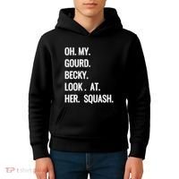 Oh My Gourd Becky Look At Her Squash Funny Fall Puns Memes Kids Hoodie thumb 4