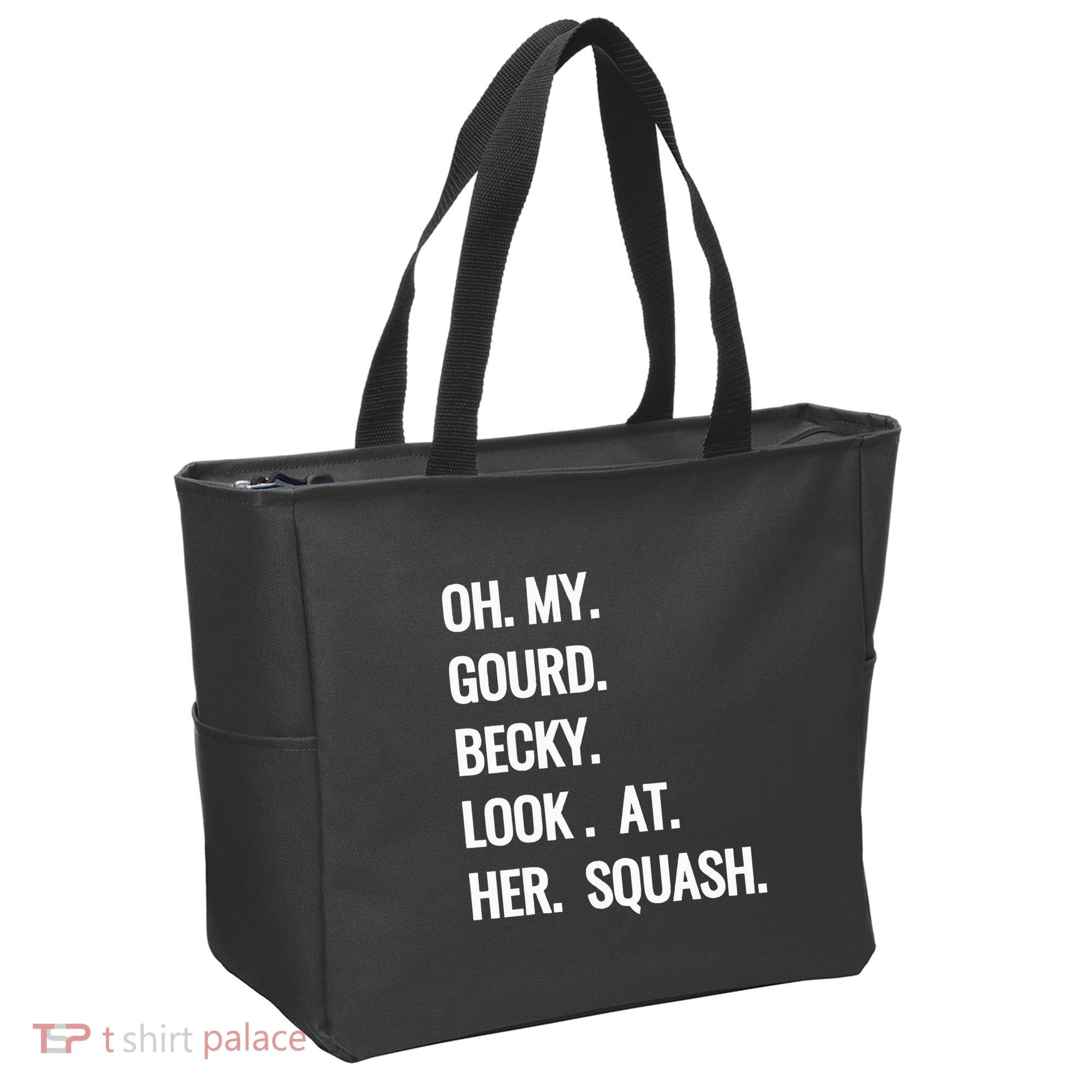 Oh My Gourd Becky Look At Her Squash Funny Fall Puns Memes Tote Bag