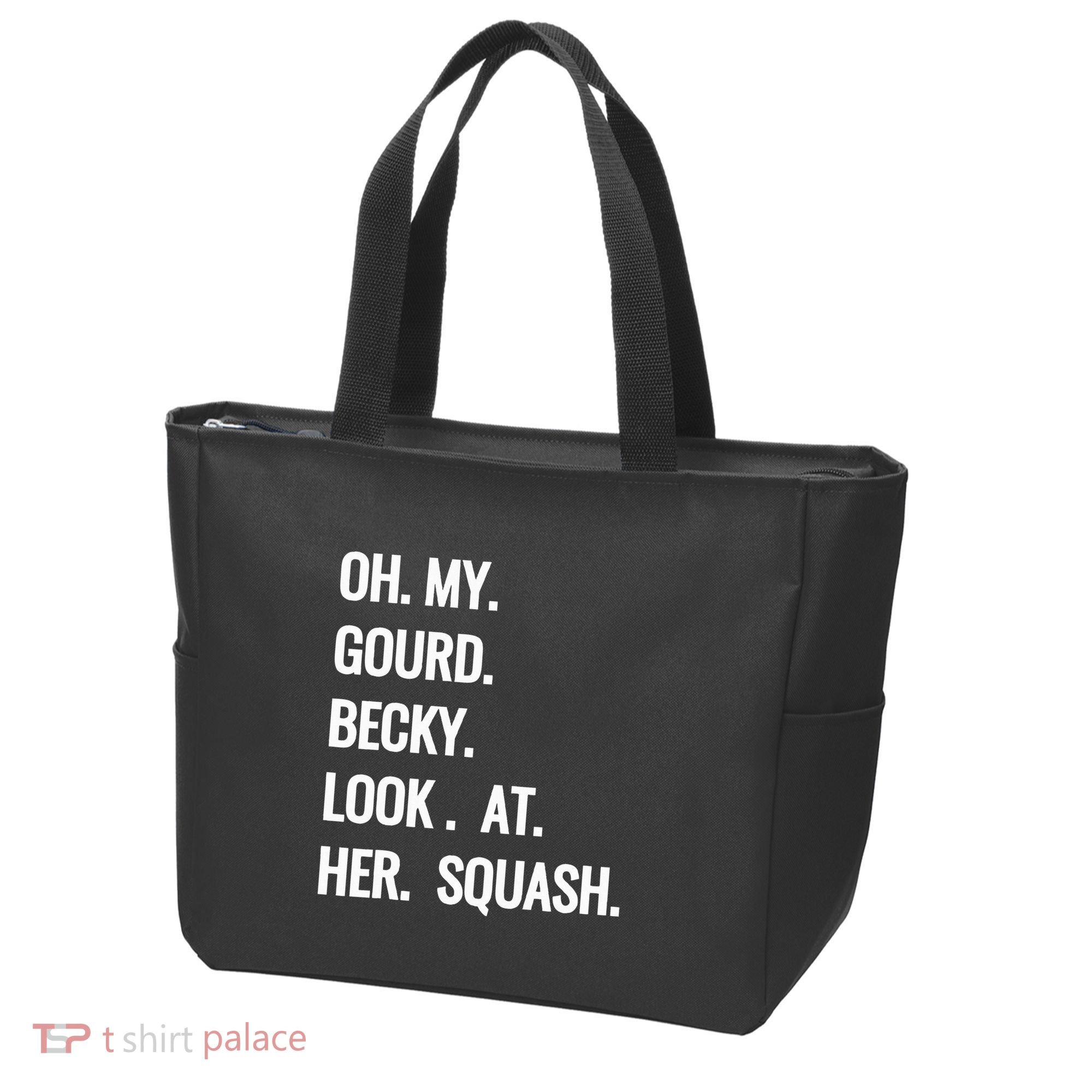 Oh My Gourd Becky Look At Her Squash Funny Fall Puns Memes Tote Bag