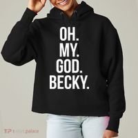 Oh My God Becky Gift Ladies Heavyweight Boxy Pullover Hoodie thumb 0