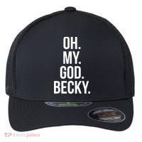 Oh My God Becky Gift Flexfit Unipanel Trucker Cap thumb 0
