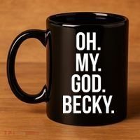 Oh My God Becky Gift 11oz C Handle Ceramic Mug thumb 4