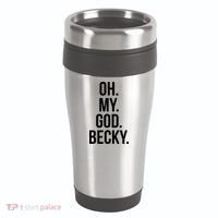 Oh My God Becky Gift 16oz Travel Tumbler thumb 0