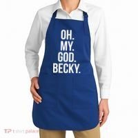 Oh My God Becky Gift Apron thumb 2
