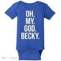 Oh My God Becky Gift Baby Bodysuit thumb 0