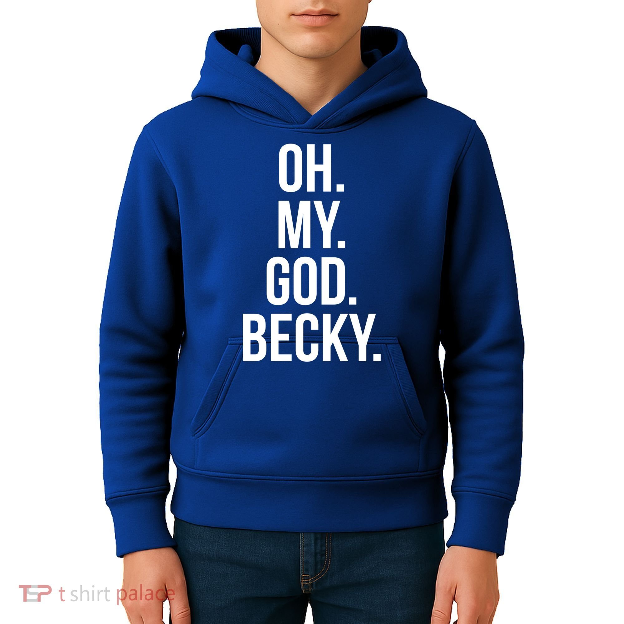Oh My God Becky Gift Kids Hoodie