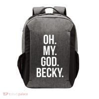 Oh My God Becky Gift Vector Backpack thumb 0