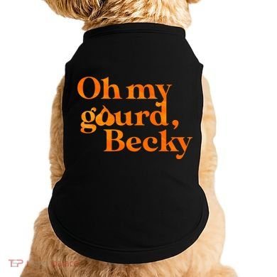 Oh My Gourd Becky Funny Doggie Tank