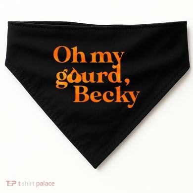 Oh My Gourd Becky Funny USA-Made Doggie Bandana