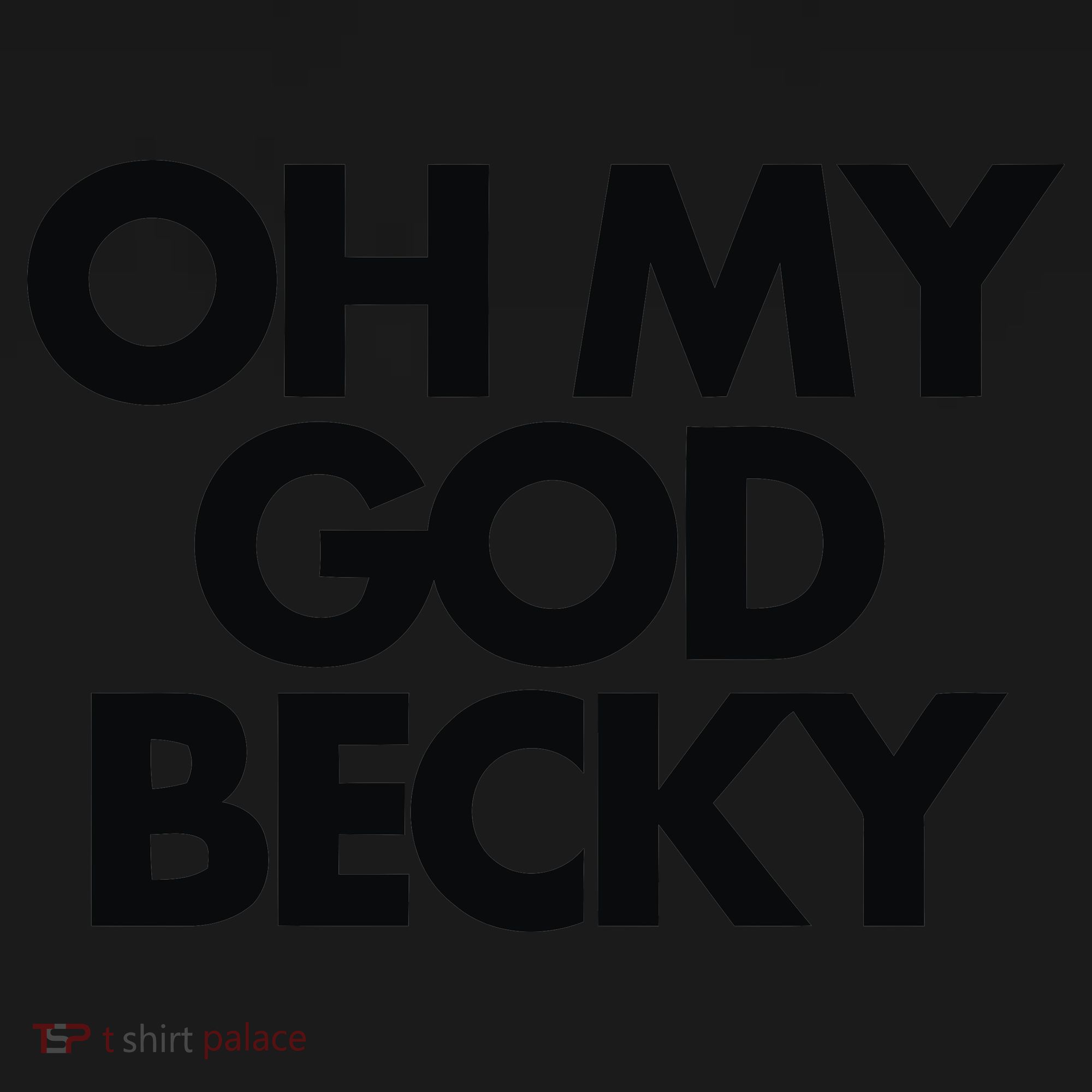 Oh My God Becky Backpack