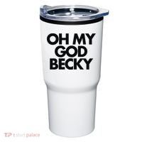 Oh My God Becky Tumbler thumb 0