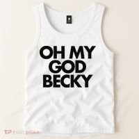 Oh My God Becky Tank Top thumb 2