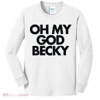 Oh My God Becky Kids Long Sleeve Shirt thumb 0