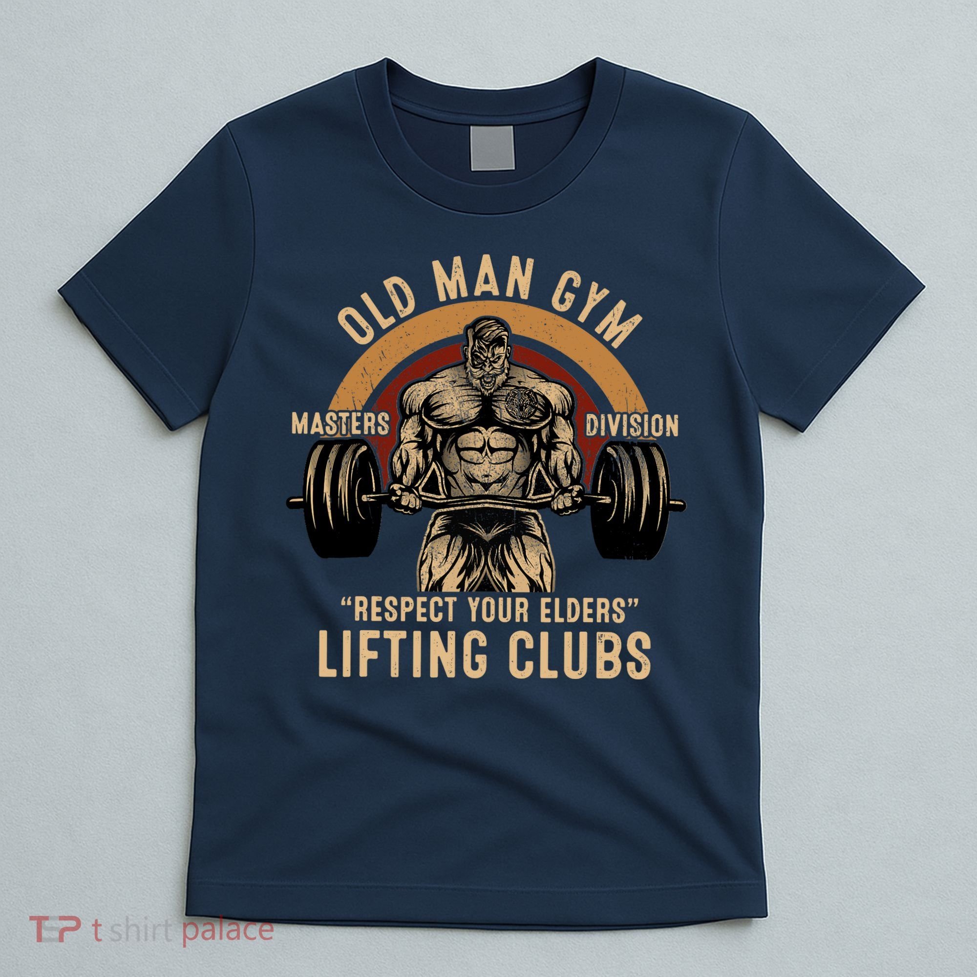 Old Man Gym Respect Your Elders Lifting Clubs Weightlifting T-Shirt