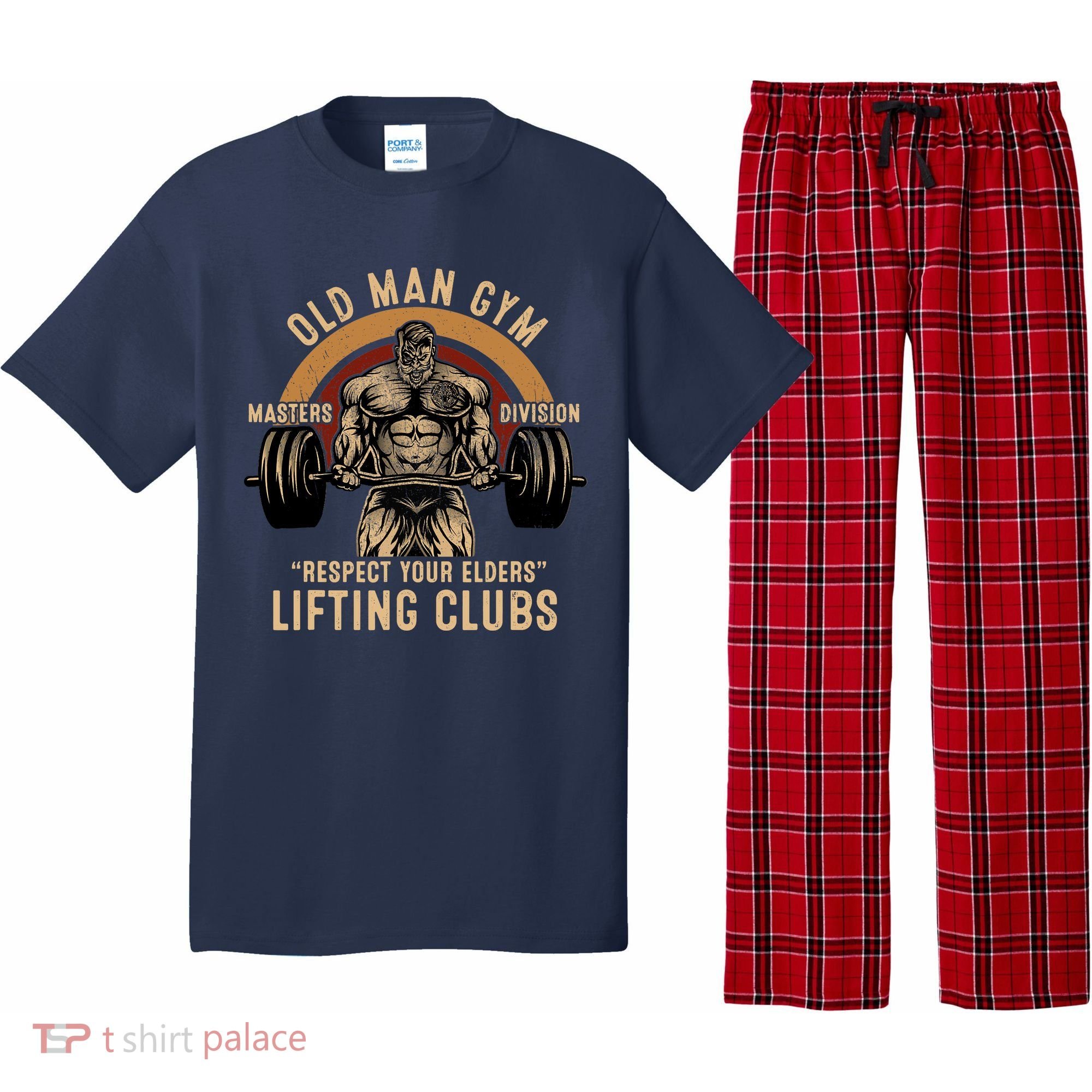 Old Man Gym Respect Your Elders Lifting Clubs Weightlifting Pajama Set