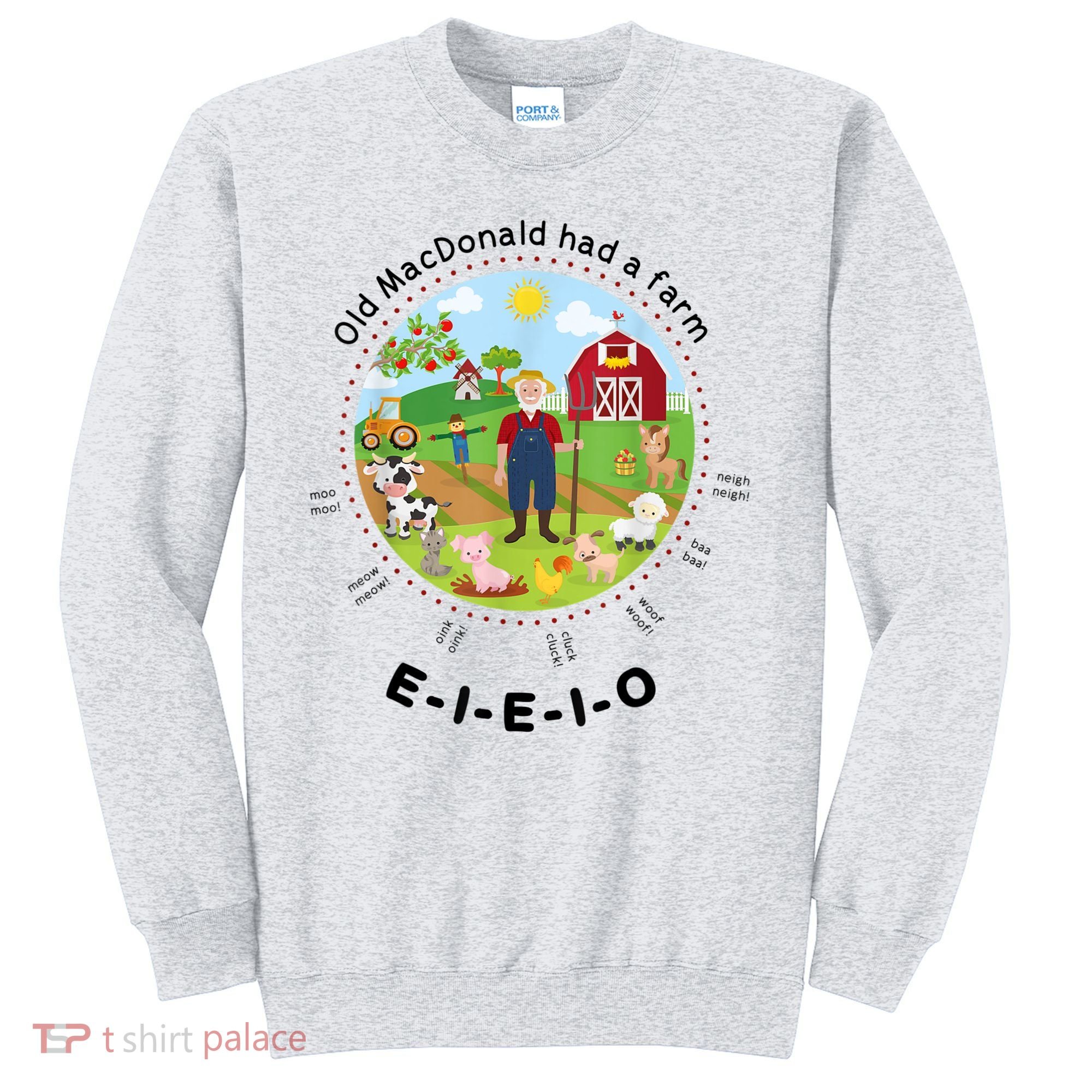 Old MacDonald Had A Farm English Nursery Rhyme Theme Sweatshirt