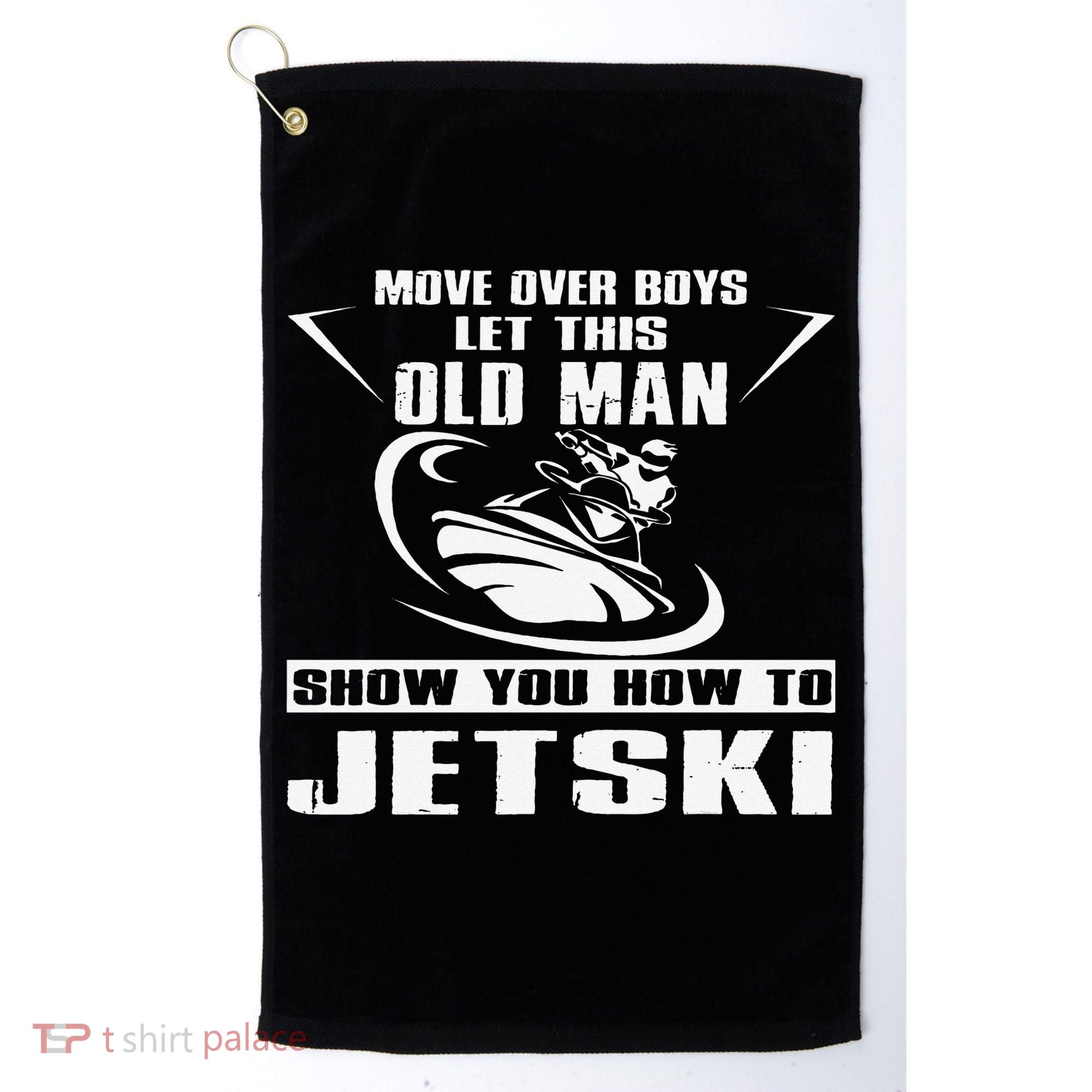 Old Man How To Jetski Cool Retro JetSki Jet Skiing Golf Towel