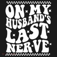 On My Husbands Last Nerve Groovy Wife Life Tote Bag thumb 4