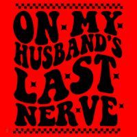 On My Husbands Last Nerve Groovy Wife Life Santa Hat thumb 1