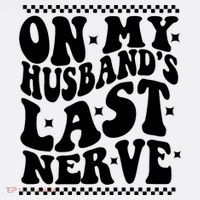On My Husbands Last Nerve Groovy Wife Life Women's Hoodie thumb 2