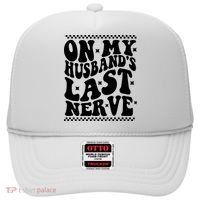 On My Husbands Last Nerve Groovy Wife Life Hat thumb 0